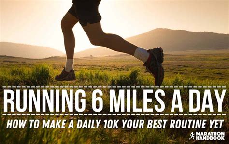 Running 6 Miles A Day: Health Benefits Of A Daily 10K .